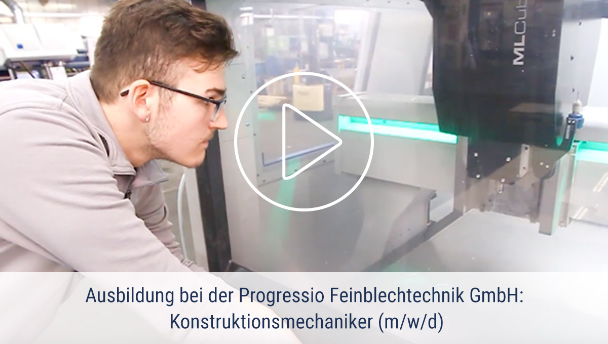 Ausbildung bei der PROGRESSIO Feinblechtechnik GmbH